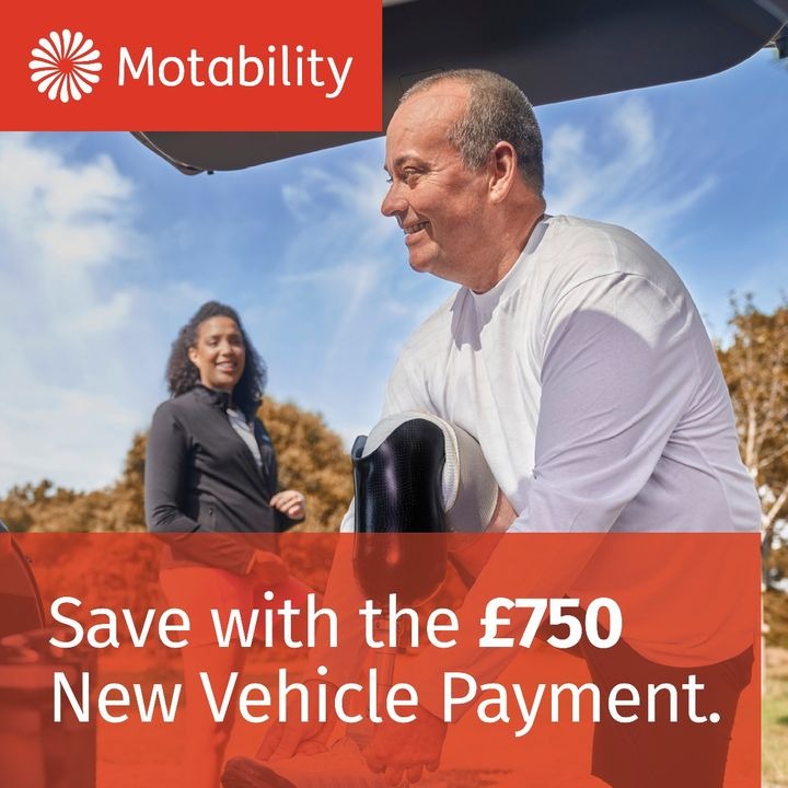 £750 Motability New Vehicle Payment